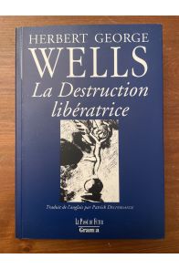 La destruction libératrice