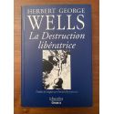 La destruction libératrice