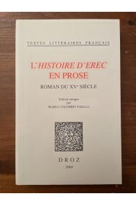 L'histoire d'Erec en prose, roman du XVe siècle