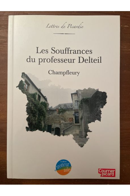 Les souffrances du Professeur Delteil