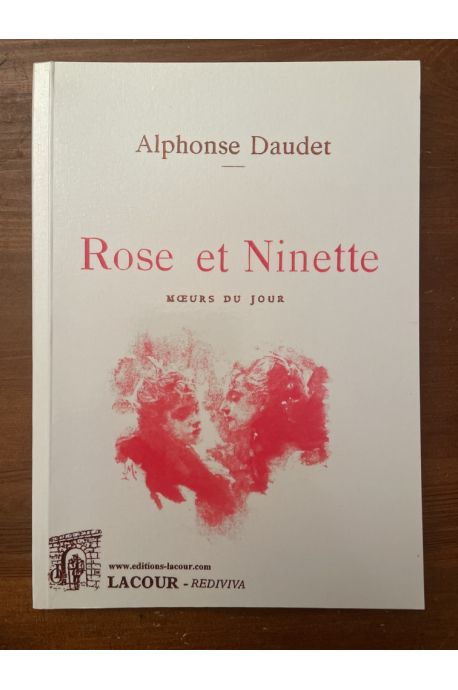 Rose et Ninette