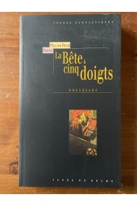 La bête à cinq doigts