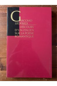 Discours d'un Italien sur la poésie romantique