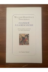 Ivanhoé à la rescousse