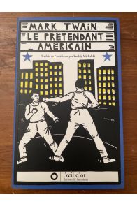 Le prétendant américain ou Les cochons dans le trèfle