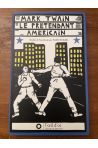 Le prétendant américain ou Les cochons dans le trèfle