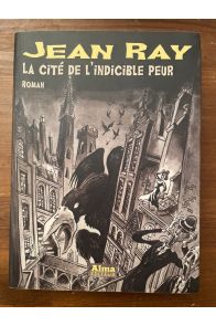 La cité de l'indicible peur