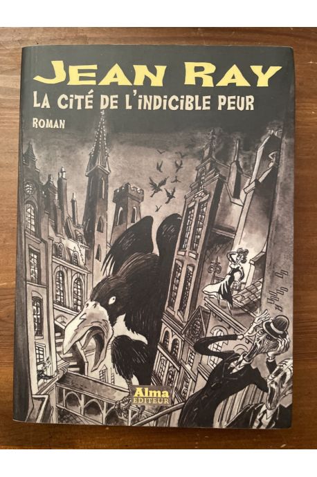 La cité de l'indicible peur