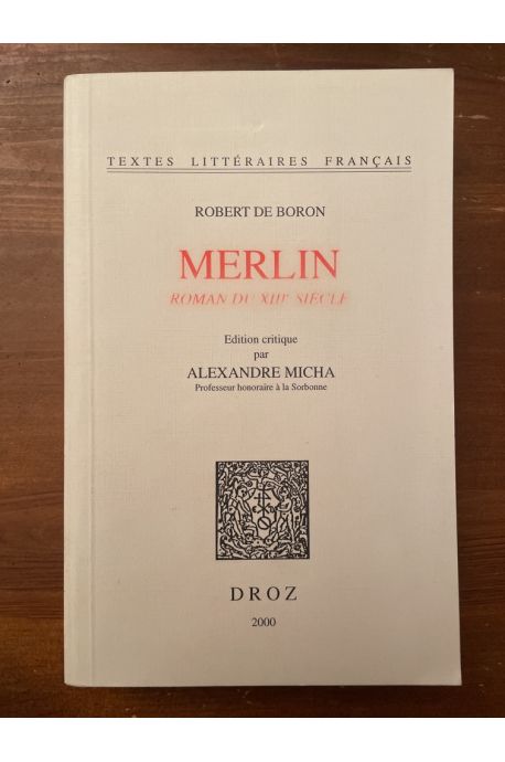 Merlin, Roman du XIIIe siècle