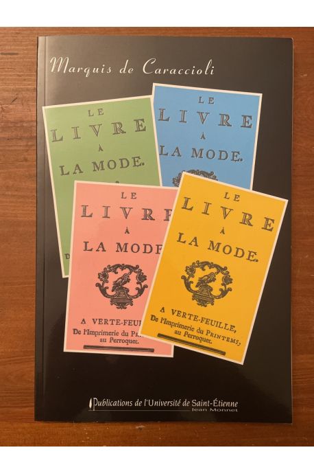 Le livre à la mode suivi du Livre des quatre couleurs