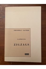 Caprices et zigzags