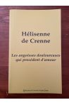 Les angoisses douloureuses qui procèdent d'amour