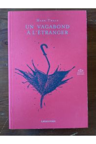 Un vagabond à l'étranger
