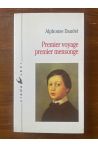 Premier voyage, premier mensonge