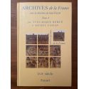 Archives de la France Tome 4, XVIIe siècle