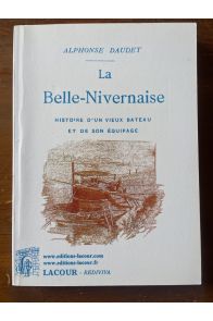 La Belle-Nivernaise, histoire d'un vieux bateau et de son équipage