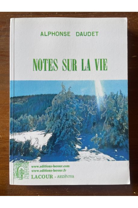 Notes sur la vie