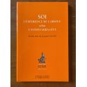 Soi, l'expérience de l'absolu selon l'Asthâvakra-Gîtâ: Suivi de Le saut quantique dans l'absolu