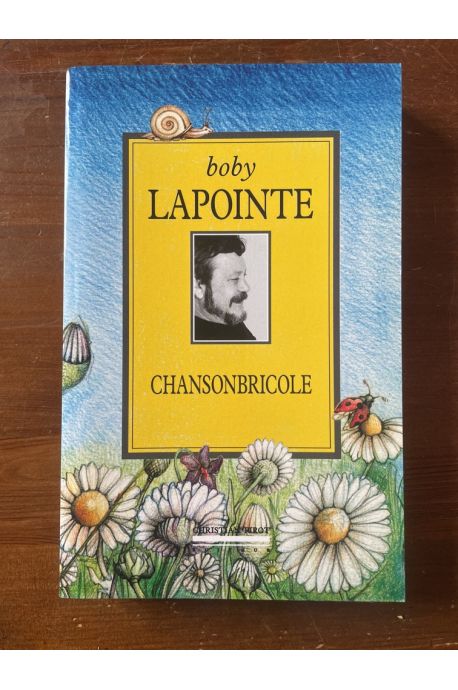 Chansonbricole, L'intégrale et quelques bricoles de plus