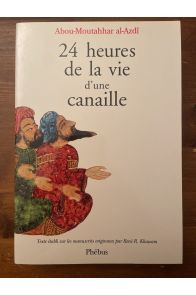 24 heures de la vie d'une canaille