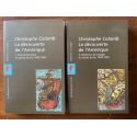 La découverte de l'Amérique (2 volumes)