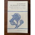 Le roman de Jehan de Paris, "roman" anonyme du XVe siècle