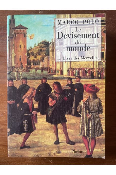 Le Devisement du monde, Le livre des merveilles