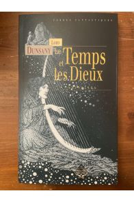 Le temps et les dieux