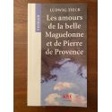 Les amours de la belle Maguelonne et de Pierre de Provence
