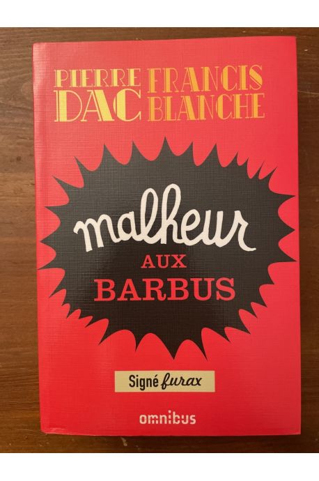 Signé Furax, Malheur aux barbus