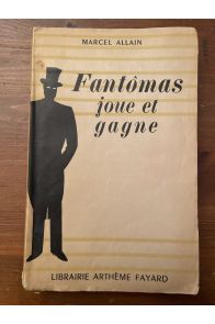 Fantômas joue et gagne