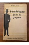 Fantômas joue et gagne