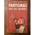 Fantômas vole des blondes