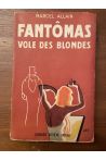 Fantômas vole des blondes