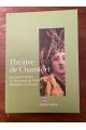 Théâtre de Chamfort, La jeune Indienne, La marchand de Smyrne, Mustapha et Zéangir