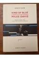 Kind of blue, le making of du chef-d'oeuvre de Miles Davis