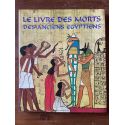 Le livre des morts des anciens egyptiens