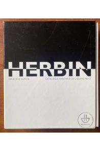 Herbin, catlaogue raisonné de l'Oeuvre peint