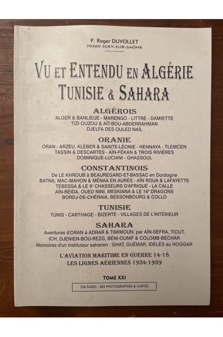 Vu Et Entendu En Algérie, Tunisie Et Sahara