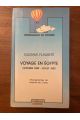 Voyage en Egypte Octobre 1849-Juillet 1850