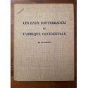 Les eaux souterraines de l'Afrique Occidentale, avec un envoi de l'auteur