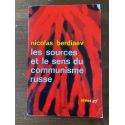 Les sources et le sens du communisme russe