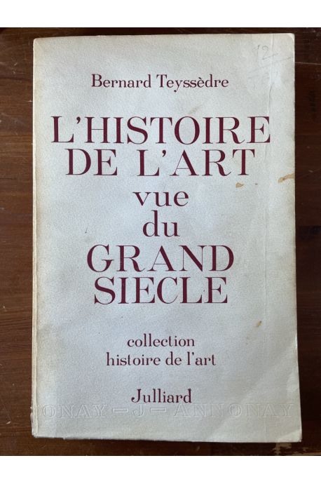 L'Histoire de l'art vue du Grand Siècle