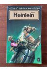 Le livre d'or de la science fiction, Robert Heinlein