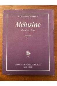 Mélusine et autres récits