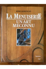 La menuiserie, un art méconnu