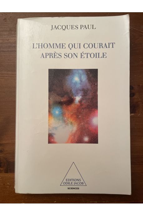 L'homme qui courait après les étoiles