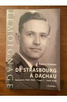 De Strasbourg à Dachau. Souvenirs 1939-1945 - Tome 1 : 1939-1944