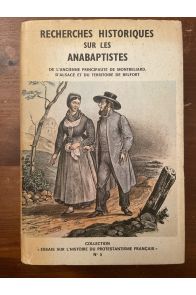 Recherches historiques sur les anabaptistes