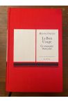 Le bon usage Grammaire française, édition du club français du livre